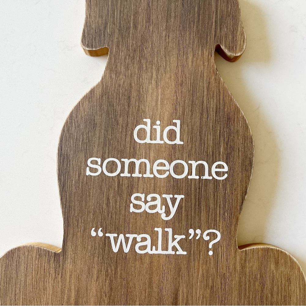 Dog Leash Hook Wall Decor « Did Someone Say Walk? » Dog Art - Picture 3 of 7
